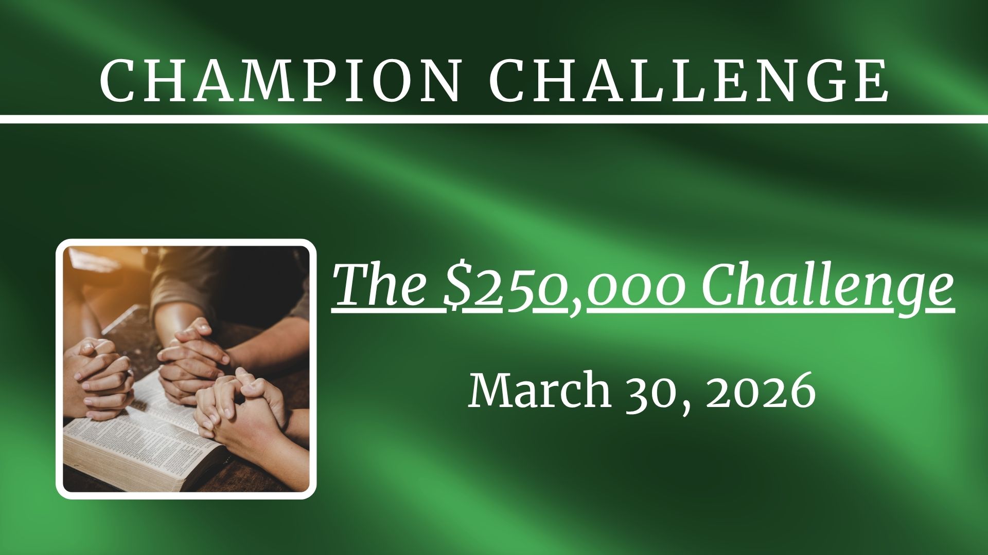 $250,000 Challenge
